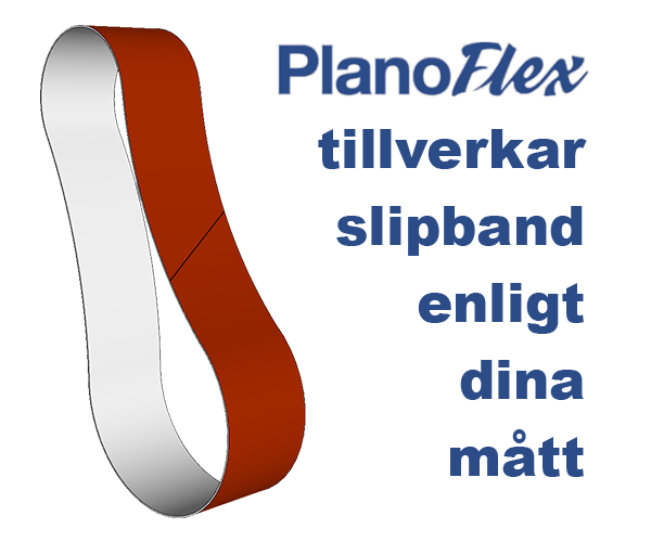 planoflex tillverkar kundanpassade slipband